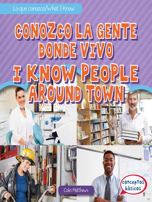 cover image of Conozco la gente donde vivo / I Know People Around Town